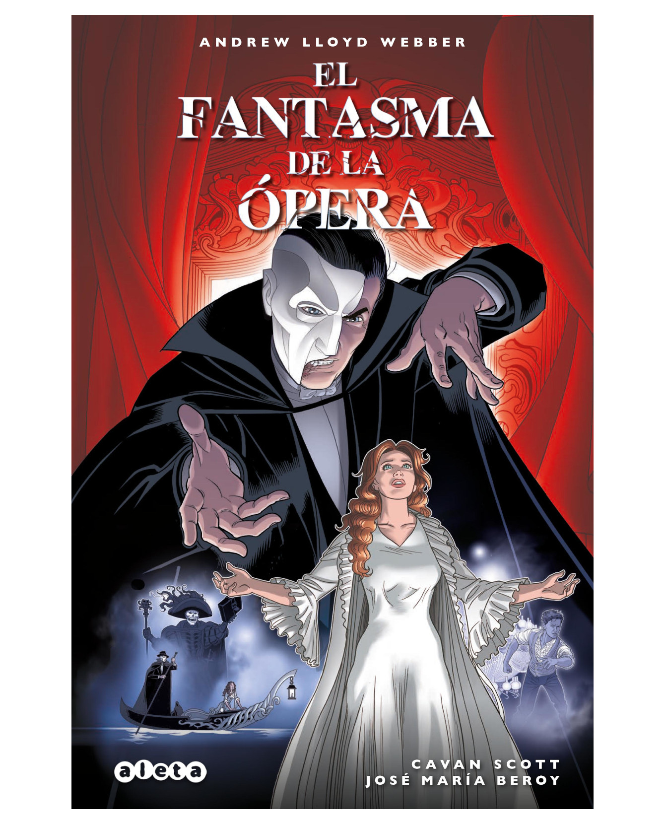 Libro El Fantasma De La Ópera- Sargantana - Cavan Scoot Y José María Beroy