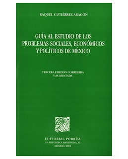 Foto 1 | Libro Guía Al Estudio De Los Problemas Sociales, Económicos Y Políticos De México- Editorial Porrúa - Gutié