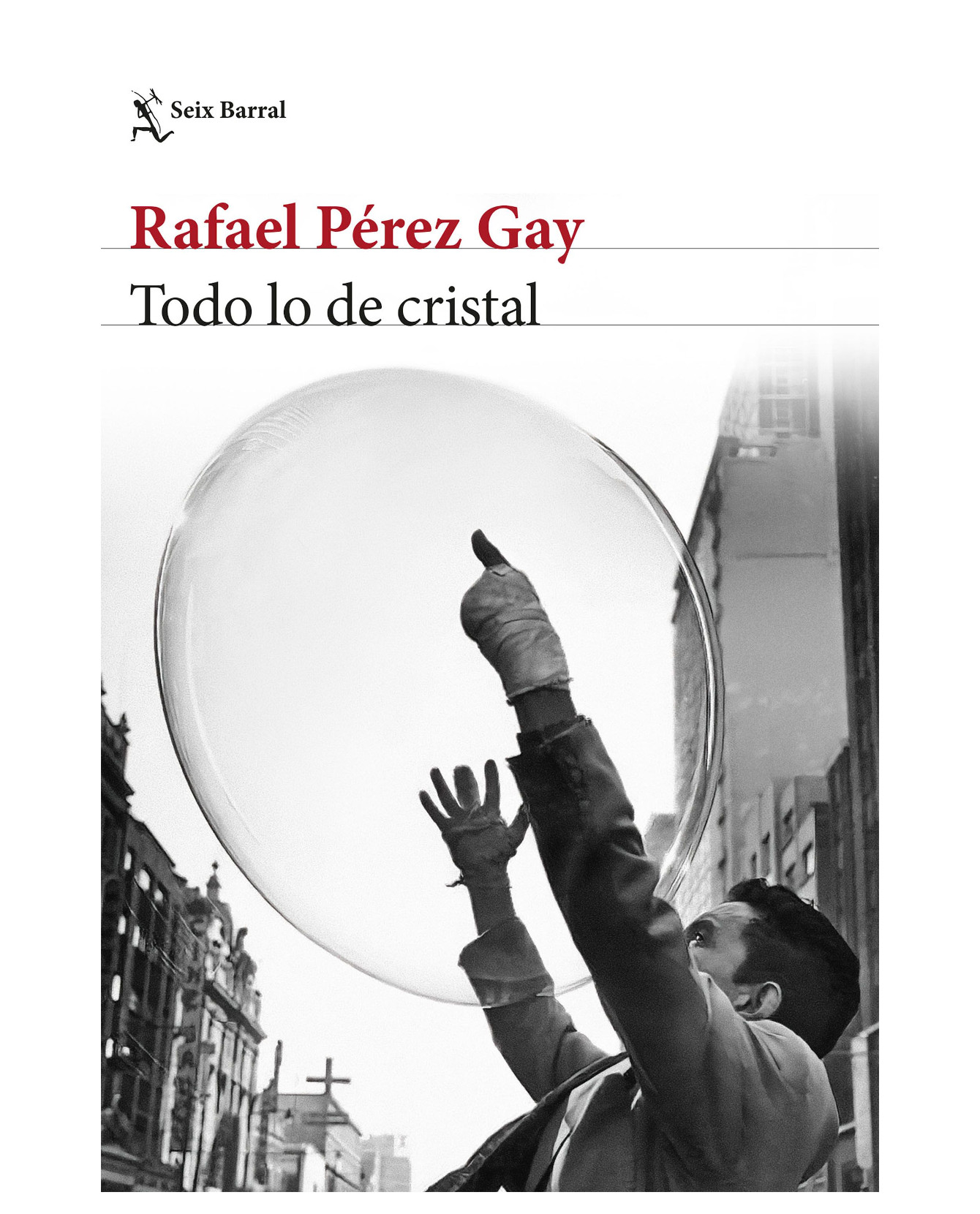 Foto 1 | Libro Todo Lo De Cristal- Seix Barral - Pérez Gay, Rafael
