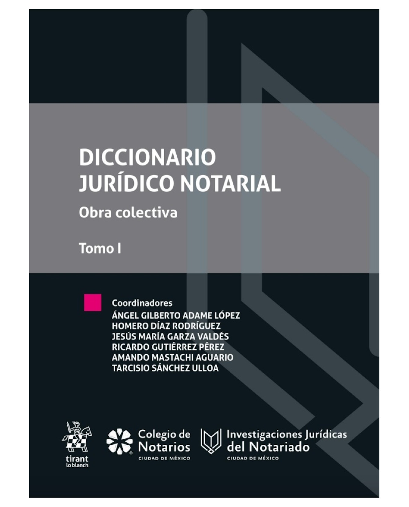 Foto 2 pulgar | Libro Diccionario Jurídico Notarial. Obra Colectiva Tomo I- Tirant Lo Blanch - Adame López,ángel Gilberto
