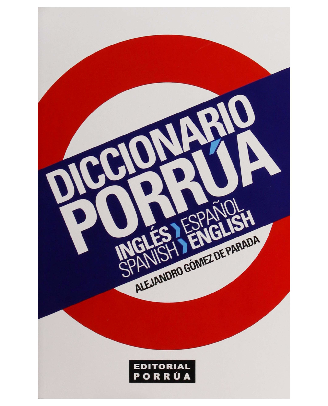 Foto 2 pulgar | Libro Diccionario Porrúa Inglés-español · Spanish-english- Editorial Porrúa - Gómez De Parada, Alejandro