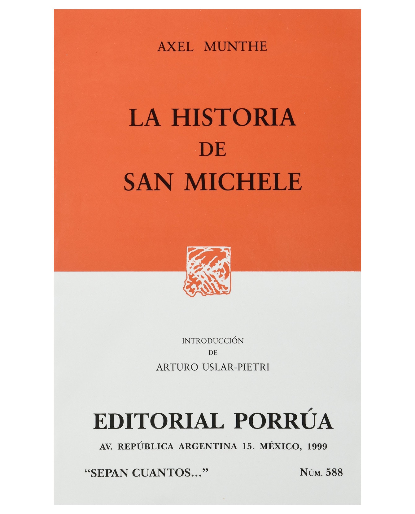 Libro La Historia De San Michele- Editorial Porrúa - Munthe, Axel $199