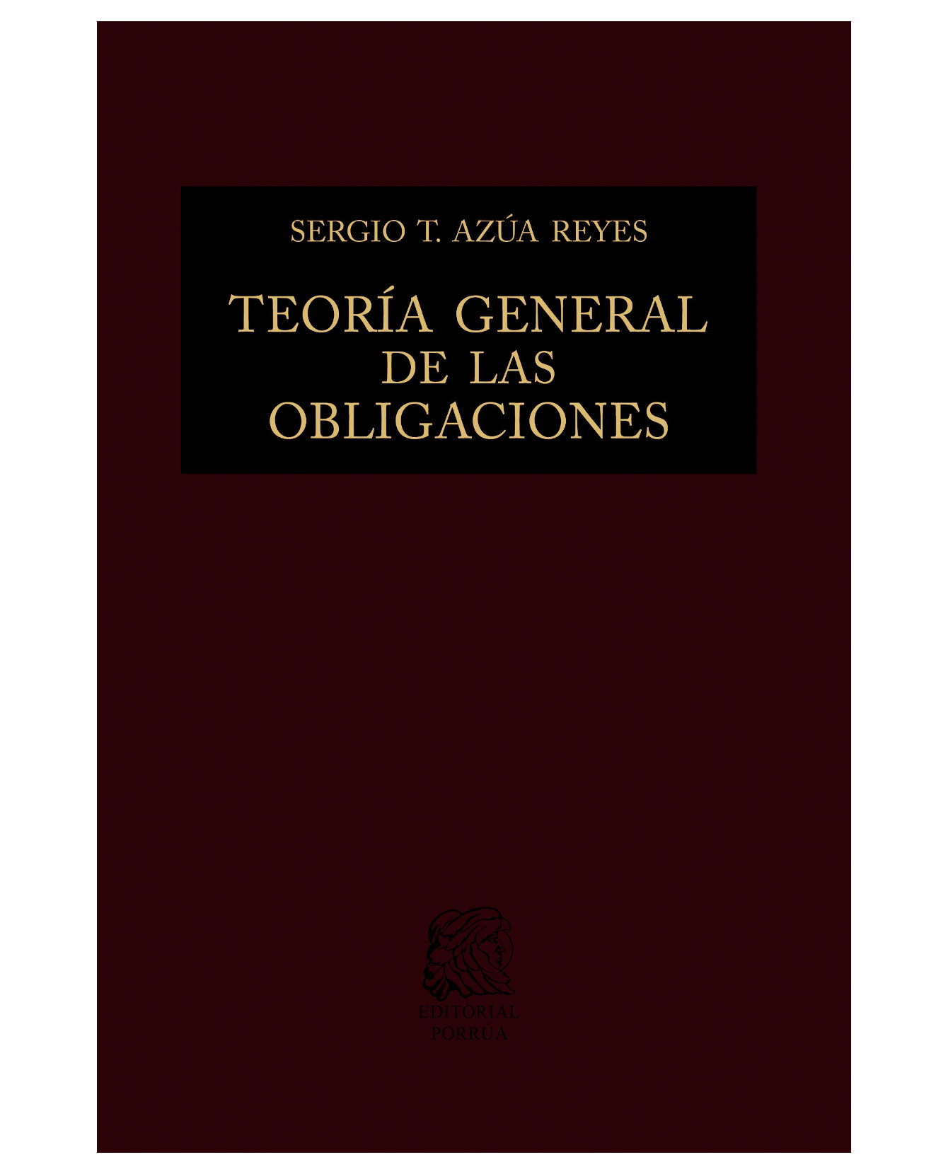 Foto 2 pulgar | Libro Teoría General De Las Obligaciones- Editorial Porrúa - Azúa Reyes, Sergio T.