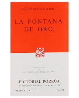 Foto 1 | Libro La Fontana De Oro- Editorial Porrúa - Pérez Galdós, Benito