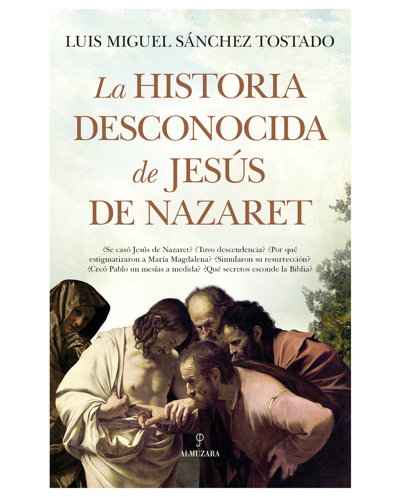 Foto 2 pulgar | Libro La Historia Desconocida De Jesús De Nazaret- Almuzara - Sánchez Tostado, Luis Miguel