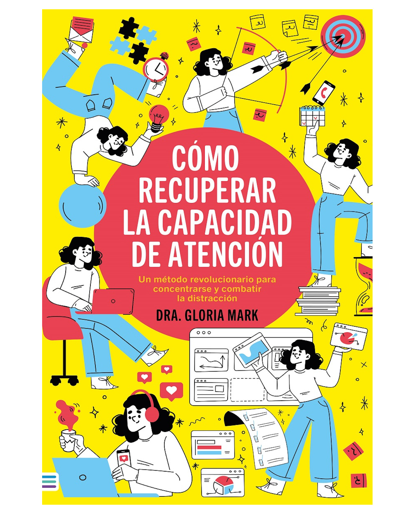 Foto 2 pulgar | Libro Como Recuperar La Capacidad De Atencion- Tendencias. Cronicas - Mark, Gloria
