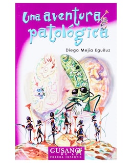 Foto 1 | Libro Una Aventura Patológica- Editorial Porrúa - Mejia Eguiluz, Diego