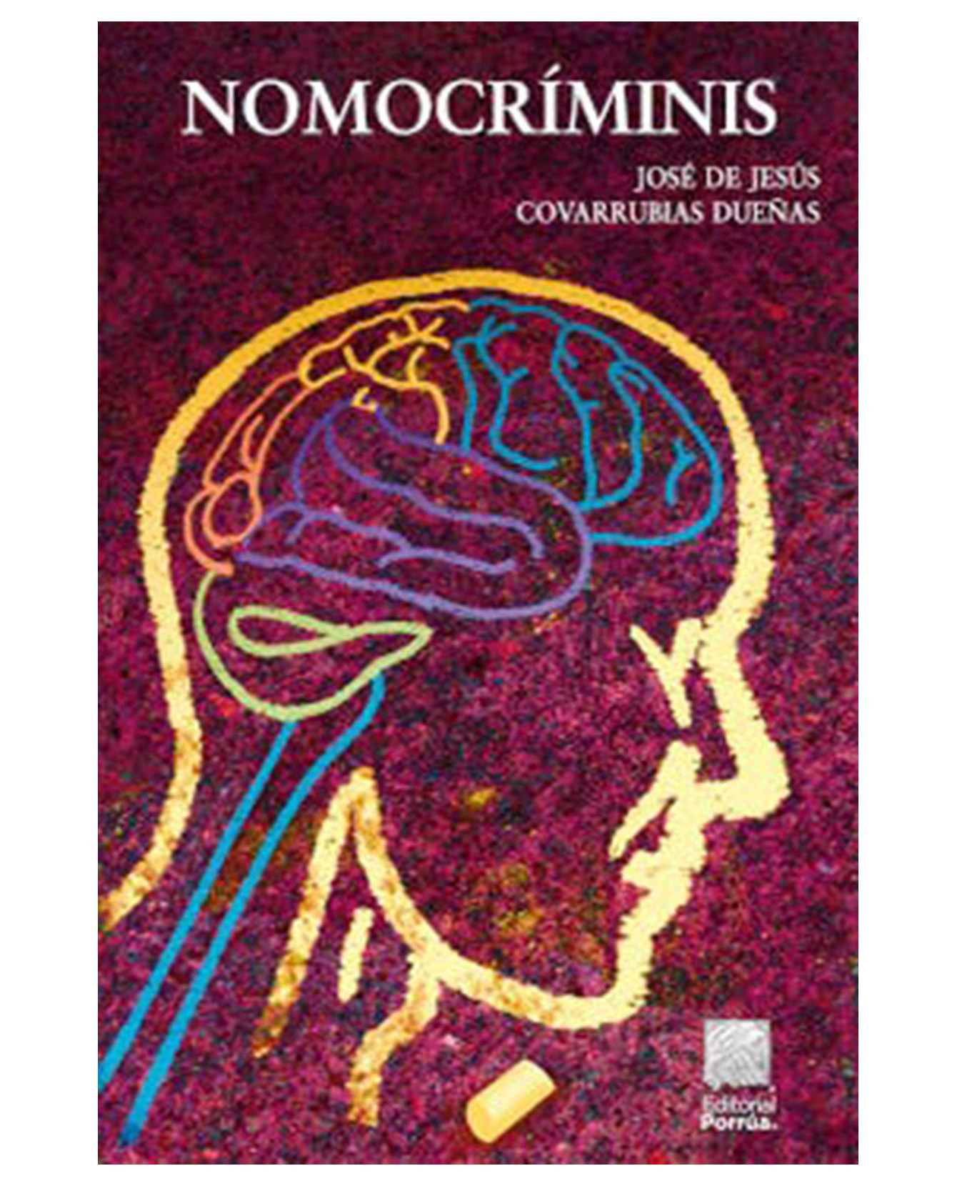 Foto 2 pulgar | Libro Nomocríminis- Editorial Porrúa - Covarrubias Dueñas, José De Jesús