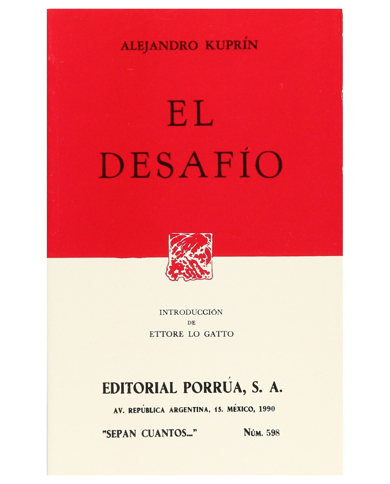 Libro El Desafío- Editorial Porrúa - Kuprin, Alejandro $199