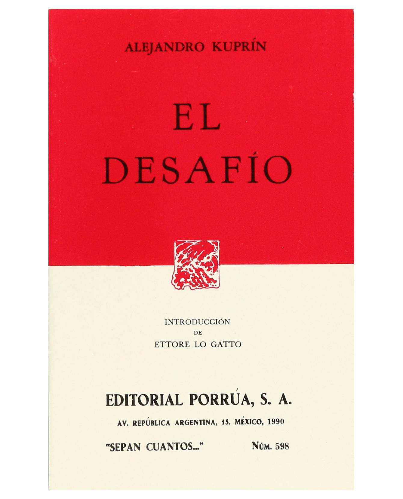 Libro El Desafío- Editorial Porrúa - Kuprin, Alejandro