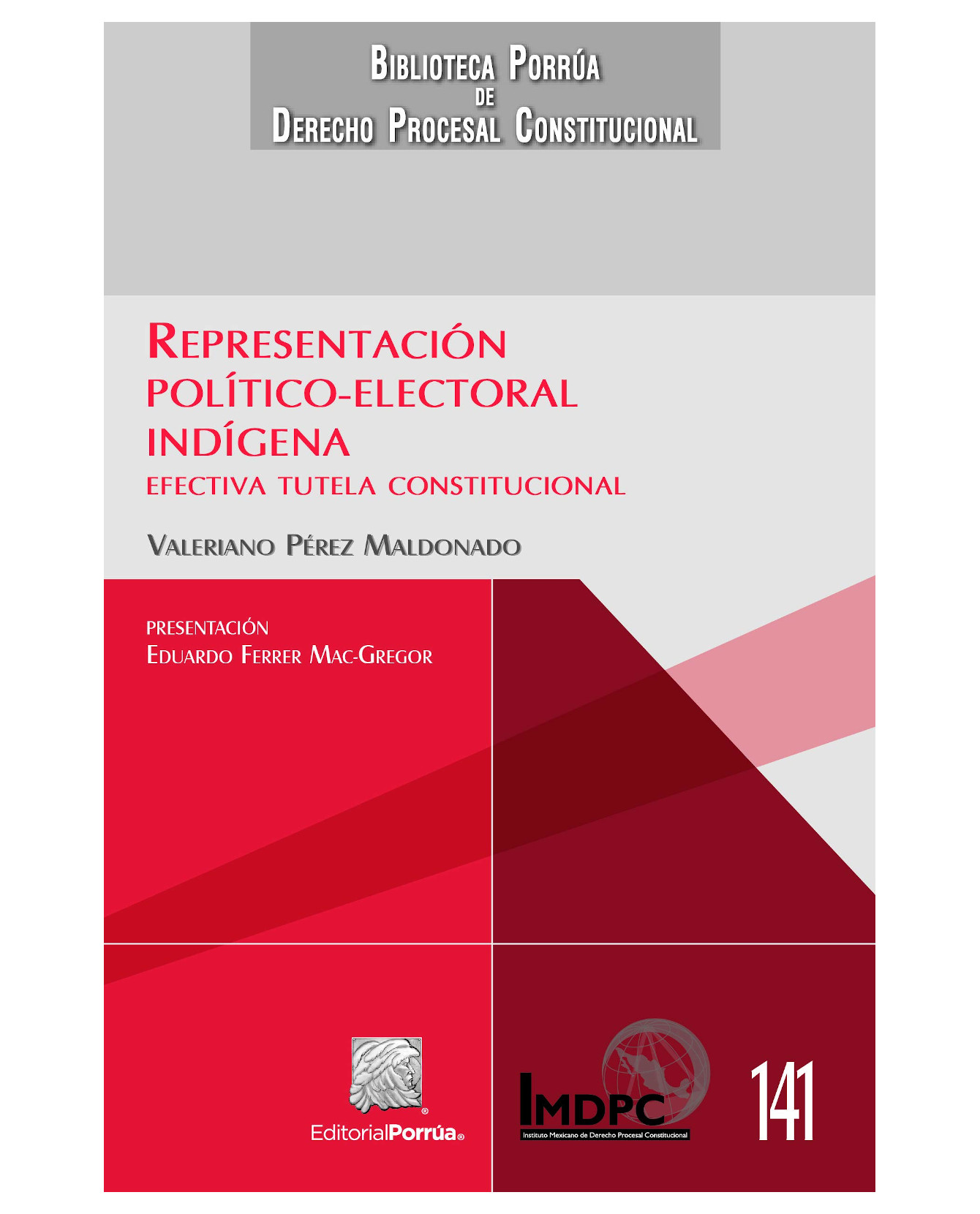 Foto 2 pulgar | Libro Representación Político-electoral Indígena- Editorial Porrúa - Pérez Maldonado, Valeriano