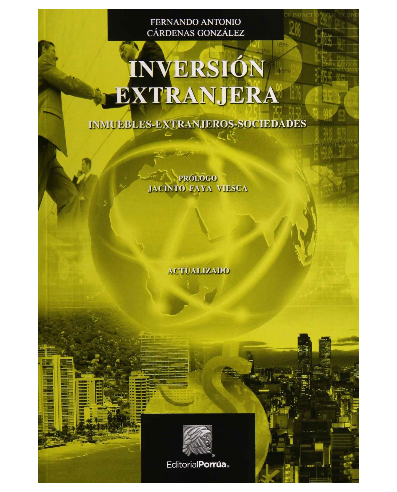 Foto 2 pulgar | Libro Inversión Extranjera- Editorial Porrúa - Cárdenas González, Fernando Antonio
