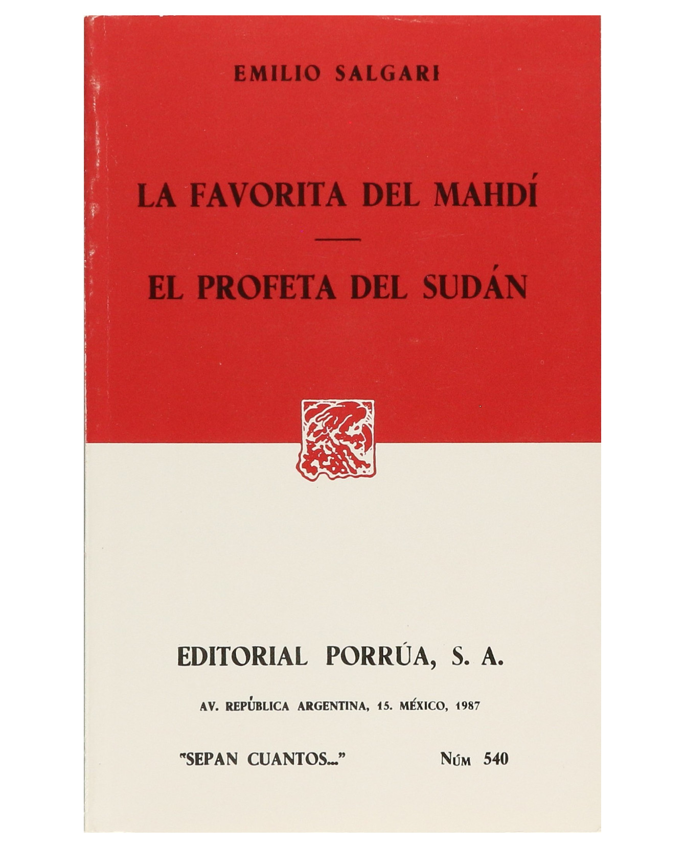 Libro La Favorita Del Mahdí · El Profeta Del Sudán- Editorial Porrúa - Salgari, Emilio