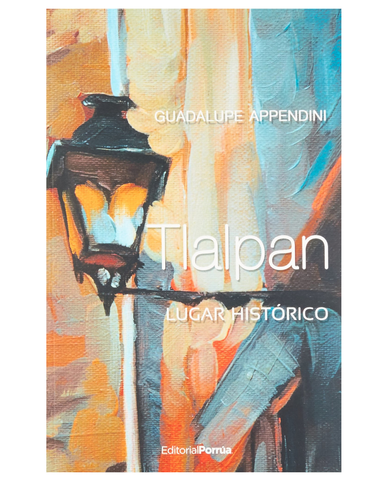Foto 2 pulgar | Libro Tlalpan Lugar Histórico- Editorial Porrúa - Appendini, Guadalupe