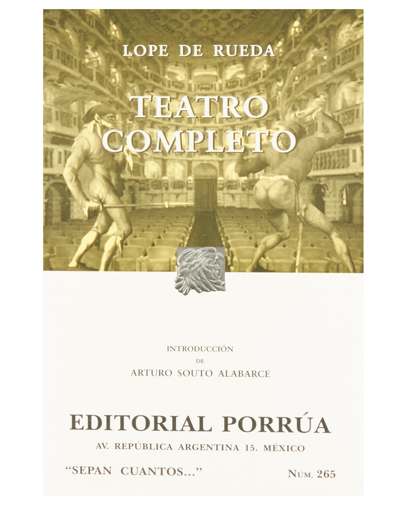 Libro Teatro Completo- Editorial Porrúa - Rueda, Lope De