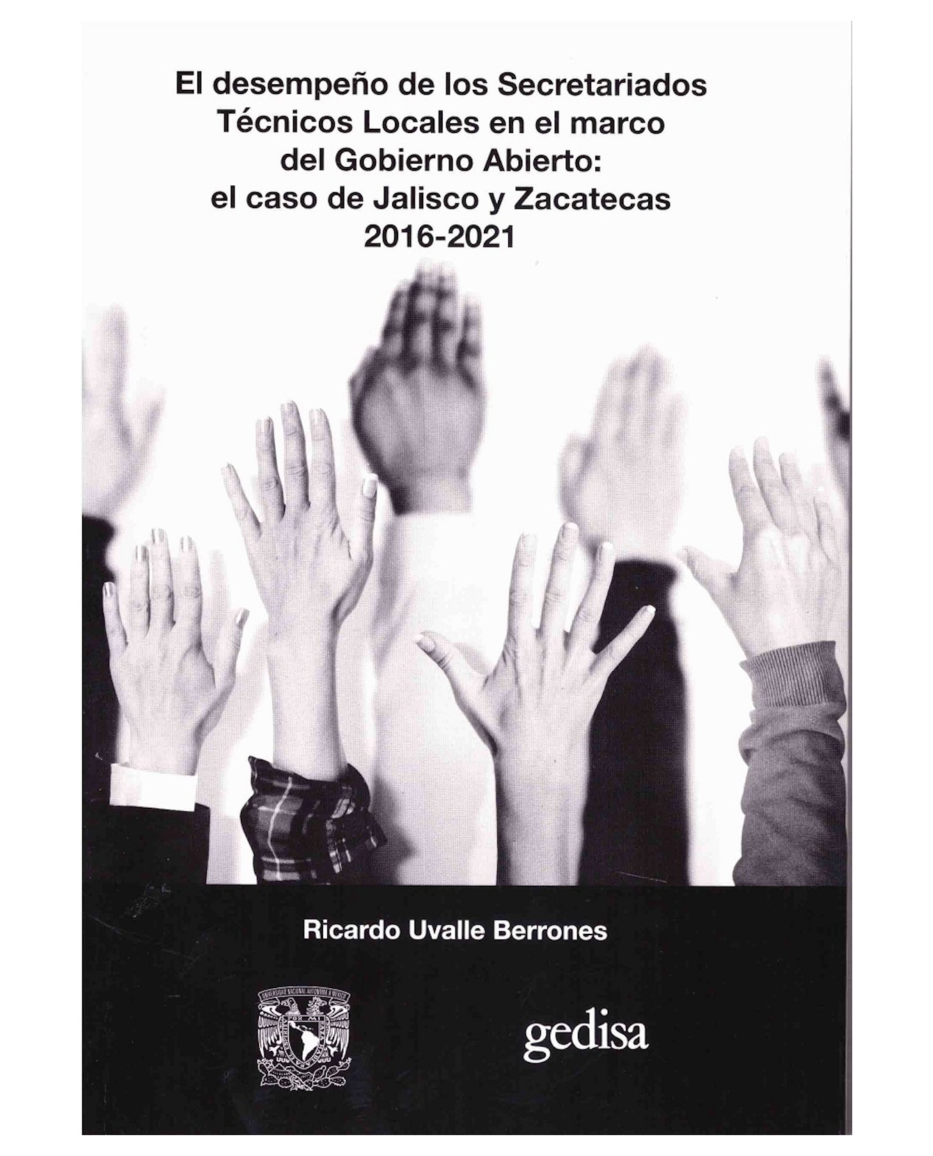 Foto 2 pulgar | Libro El Desempeño De Los Secretariados Técnicos Locales En El Marco Del Gobierno- Gedisa - Uvalle Berrones Ricardo