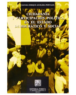 Foto 1 | Libro Ciudadanía Y Participación Política En El Estado Democrático Y Social- Editorial Porrúa - Aguilera Rafael