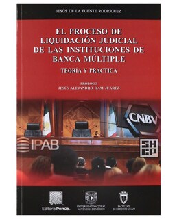 Foto 1 | Libro El Proceso De Liquidación Judicial De Las Instituciones De Banca Múltiple- Editorial Porrúa - Fuente Rodríguez