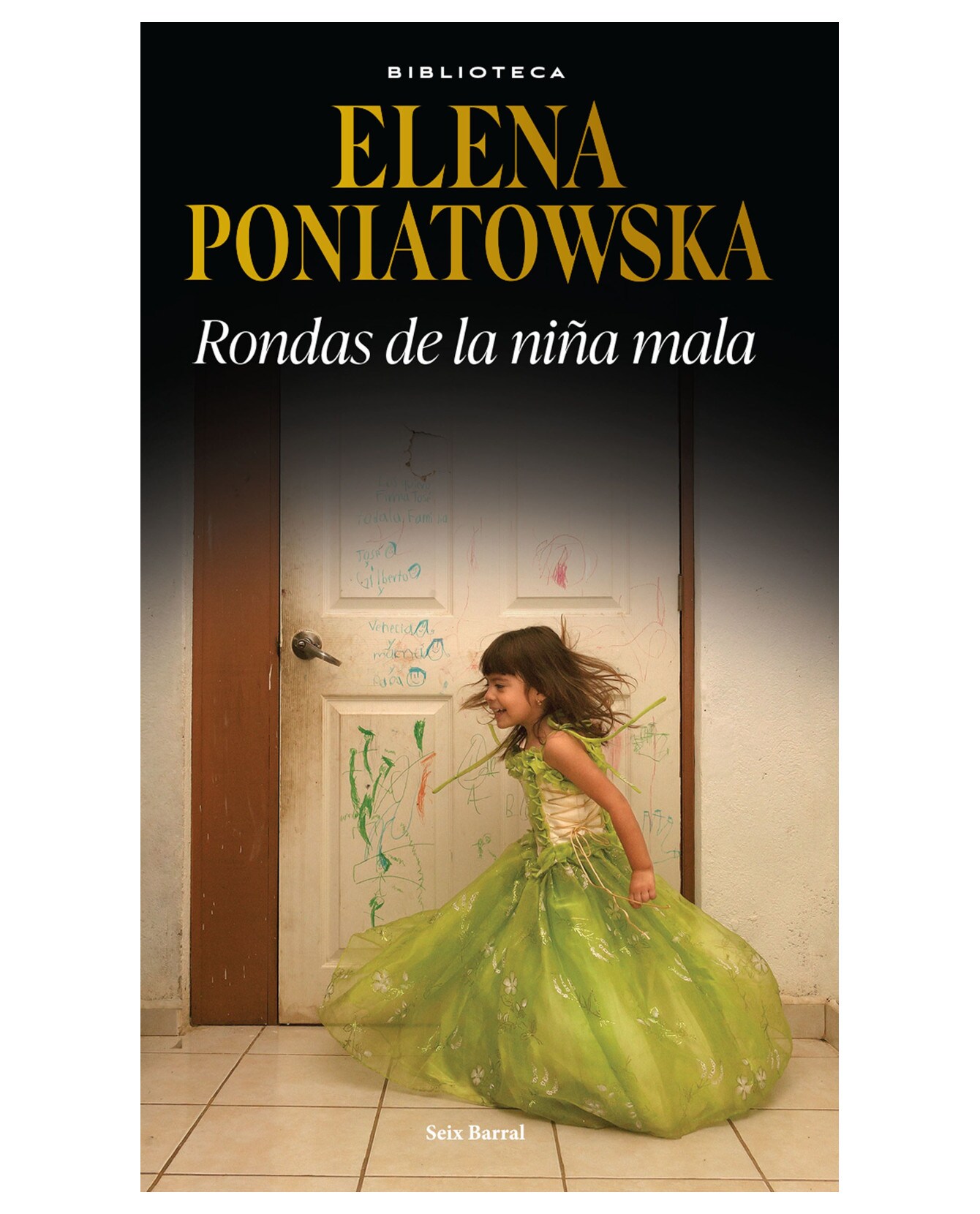 Libro Rondas De La Niña Mala- Seix Barral - Poniatowska, Elena $318
