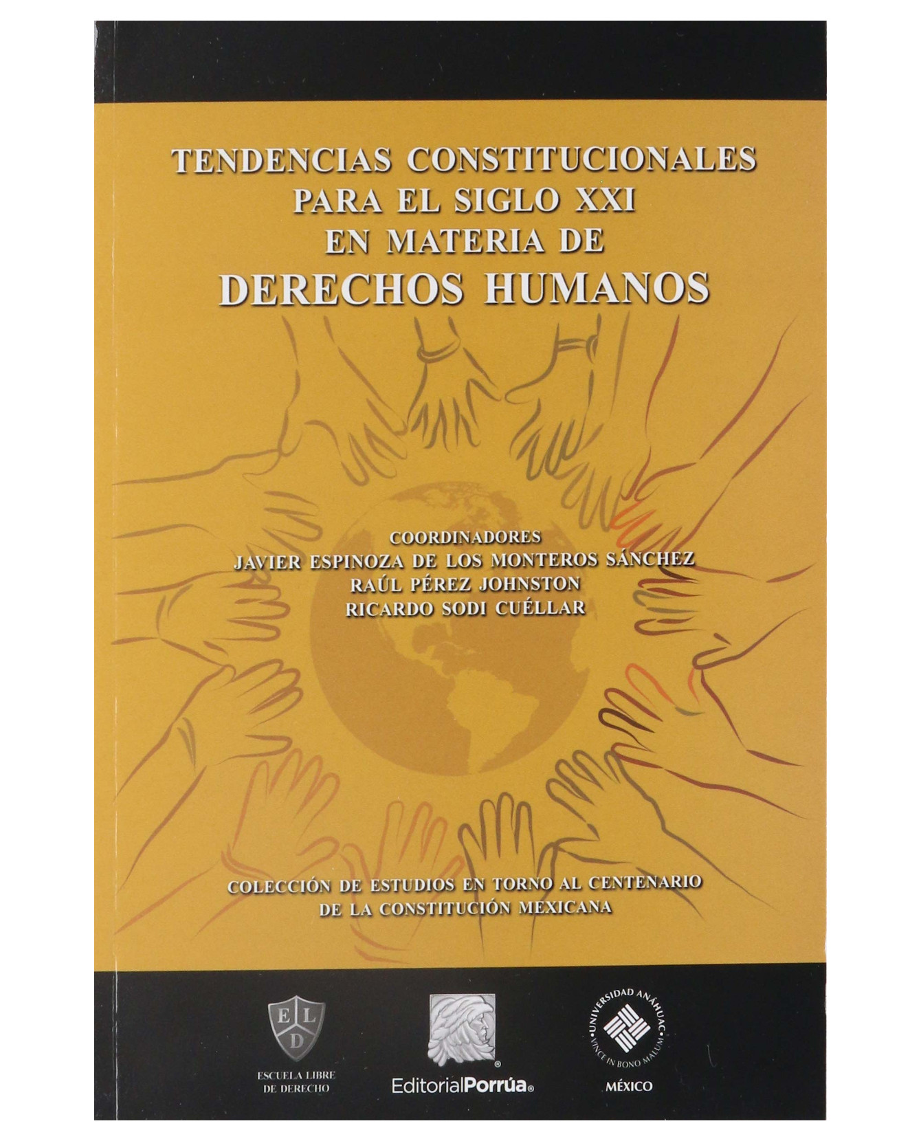 Foto 2 pulgar | Libro Tendencias Constitucionales Para El Siglo Xxi En Materia De Derechos Humanos- Editorial Porrúa - Sodi Ricardo