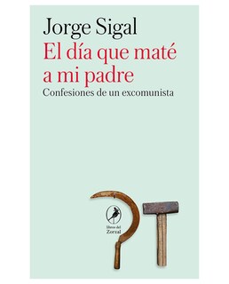 Foto 1 | Libro El Día Que Maté A Mi Padre- Libros Del Zorzal - Sigal, Jorge