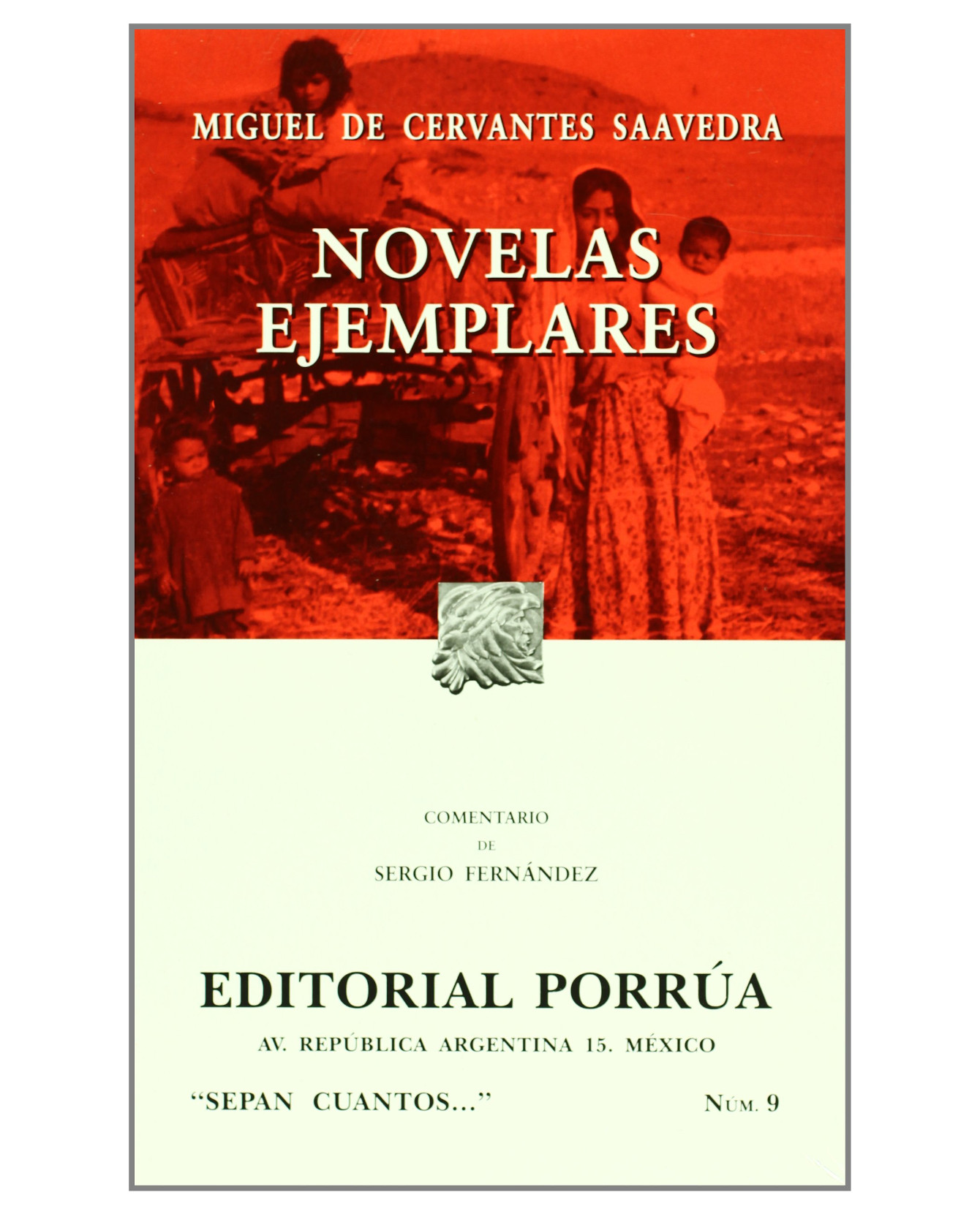 Libro Novelas Ejemplares- Editorial Porrúa - Cervantes Saavedra, Miguel De