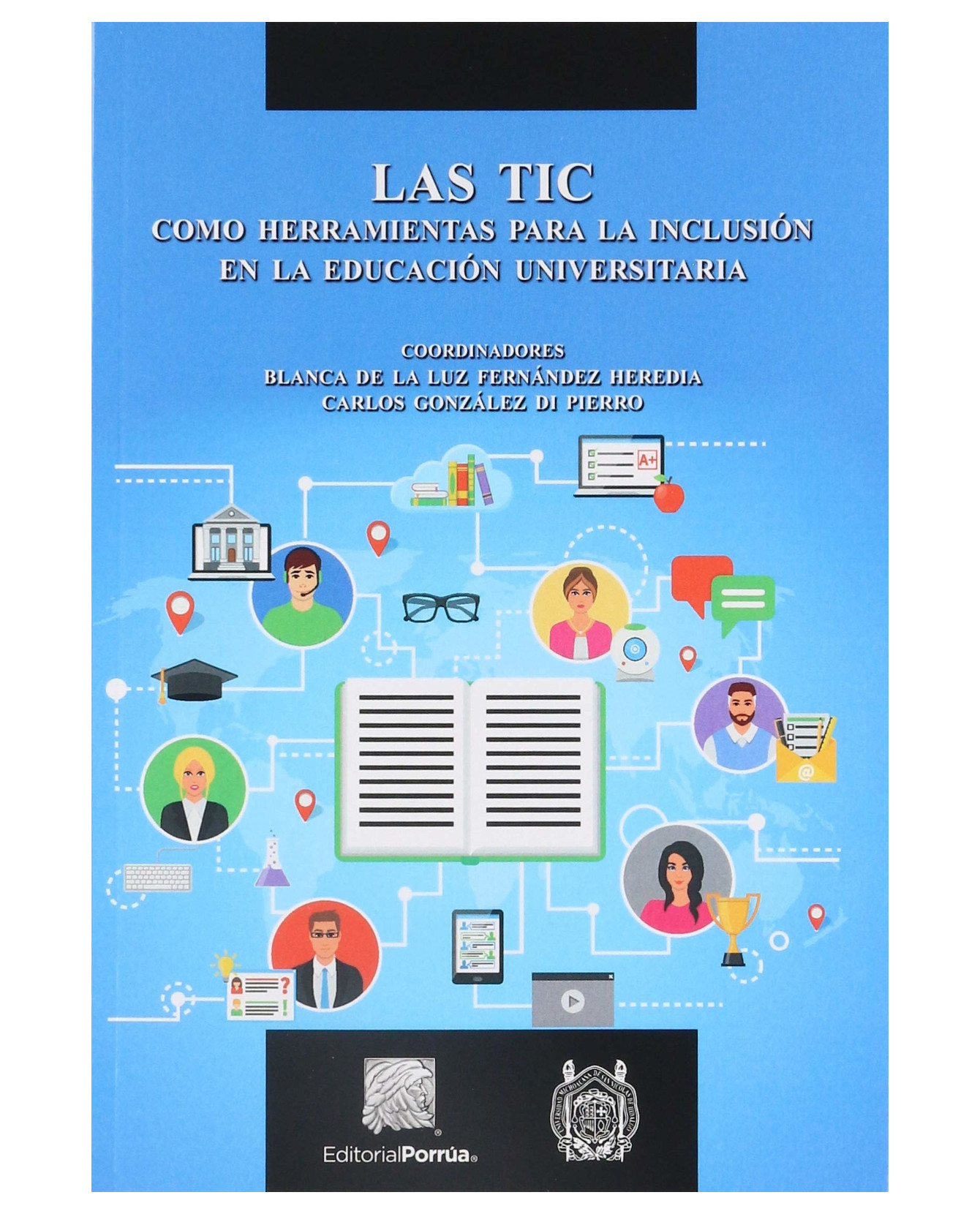 Foto 1 | Libro Las Tic Como Herramientas Para La Inclusión En La Educación Universitaria- Editorial Porrúa - Fernández Blanca
