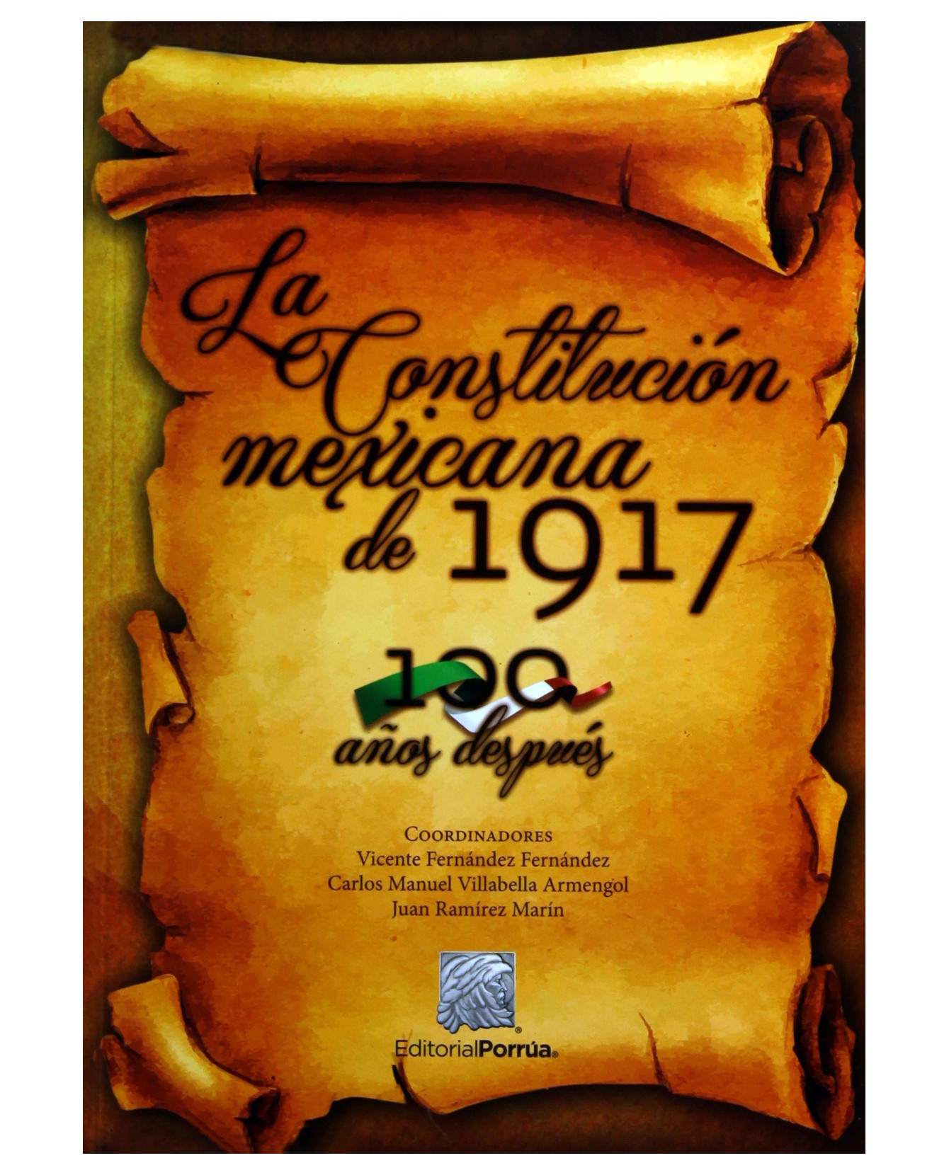 Foto 1 | Libro La Constitución Mexicana De 1917 100 Años Después- Editorial Porrúa - Fernández Fernández, Vicente