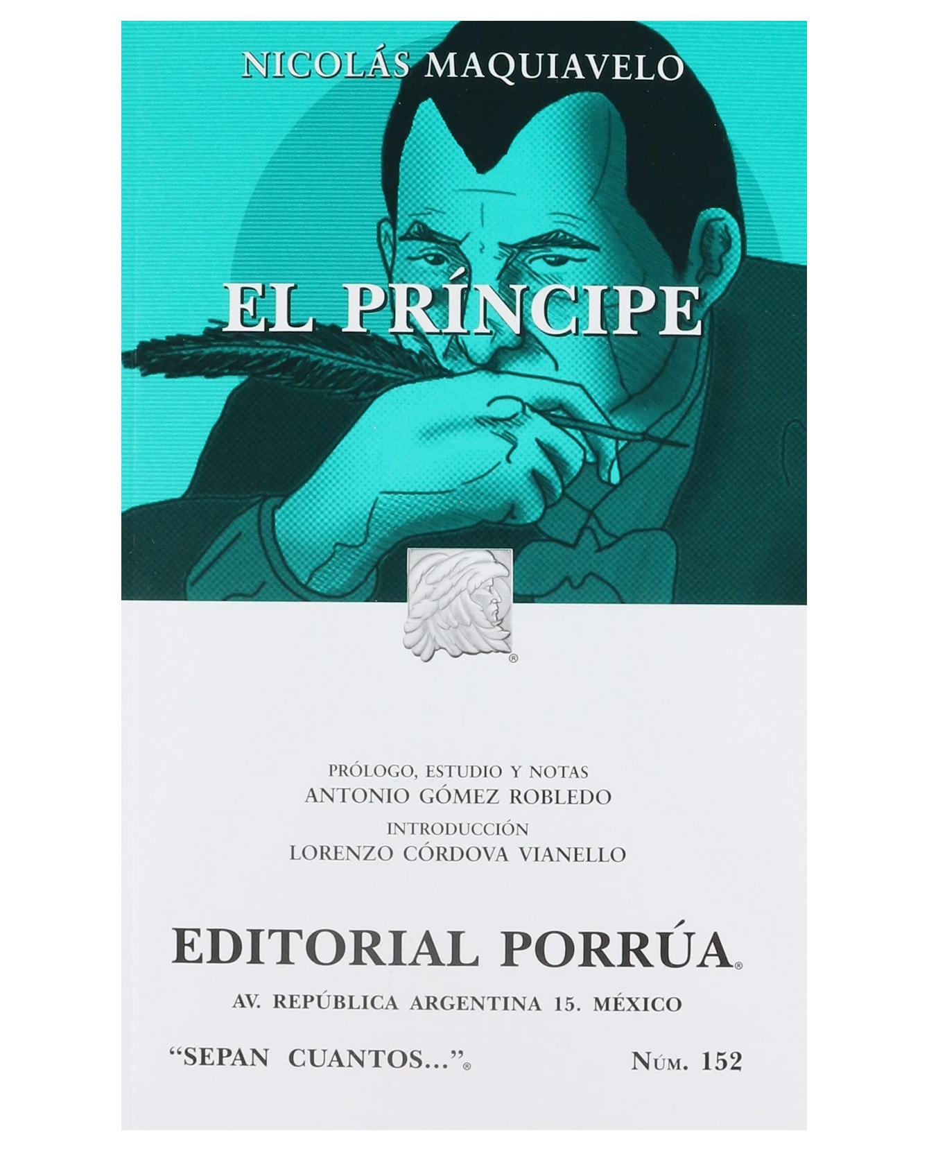 Libro El Príncipe- Editorial Porrúa - Maquiavelo, Nicolás $251