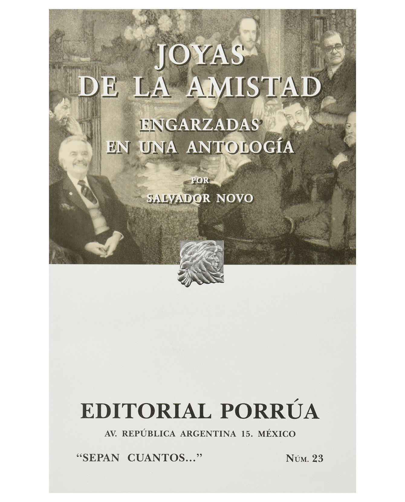 Foto 2 pulgar | Libro Joyas De La Amistad Engarzadas En Una Antología- Editorial Porrúa - Novo, Salvador