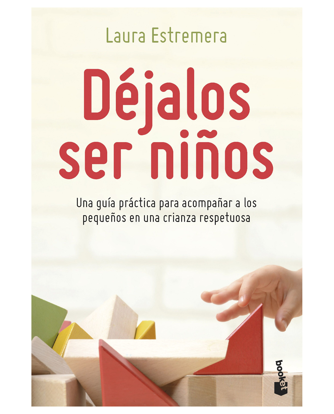 Foto 2 pulgar | Libro Déjalos Ser Niños- Booket Paidós - Estremera, Laura