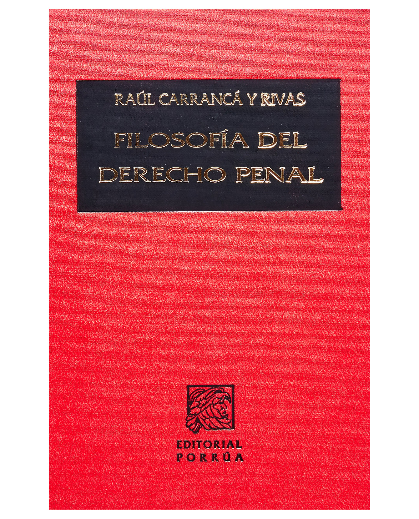 Foto 1 | Libro Filosofía Del Derecho Penal- Editorial Porrúa - Carrancá Y Rivas, Raúl