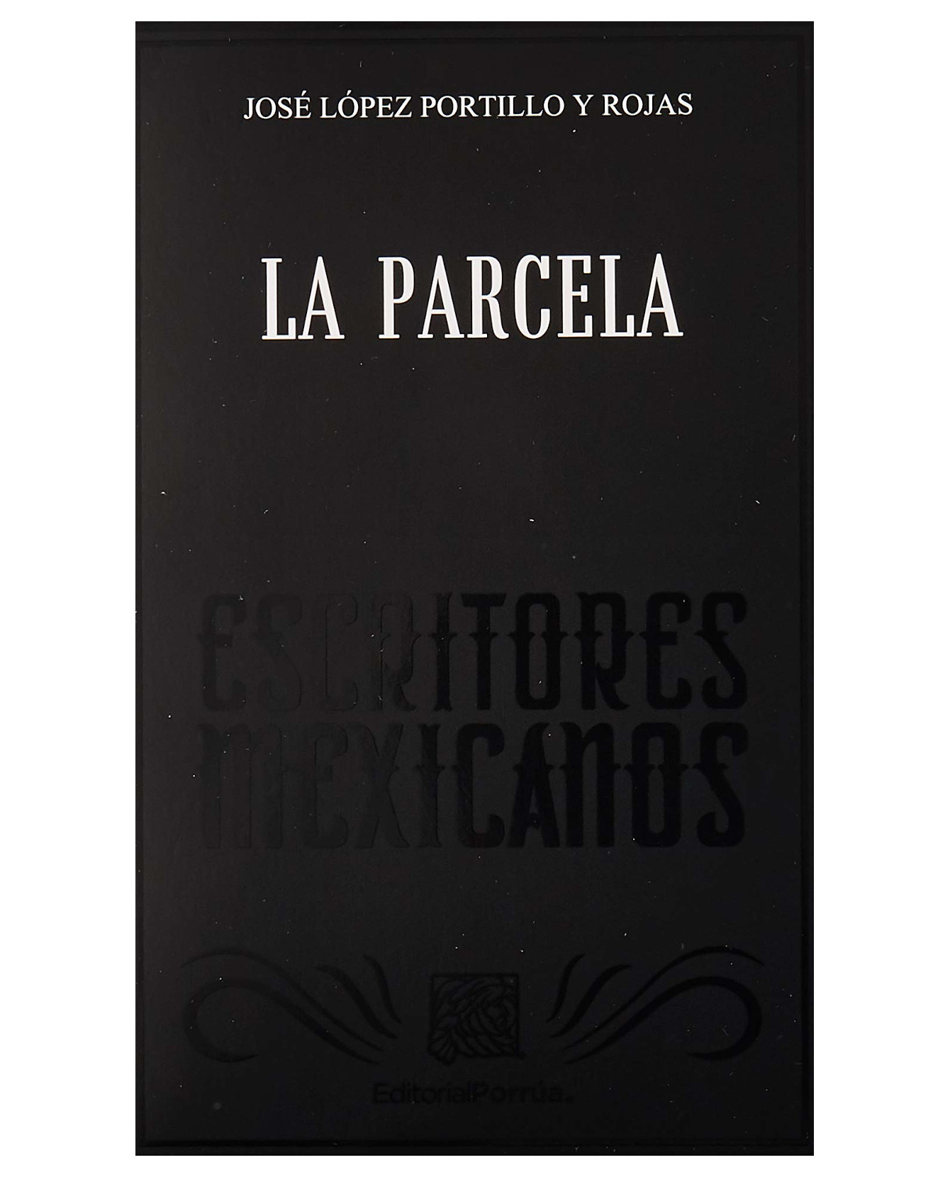 Foto 1 | Libro La Parcela- Editorial Porrúa - López Portillo Y Rojas, José