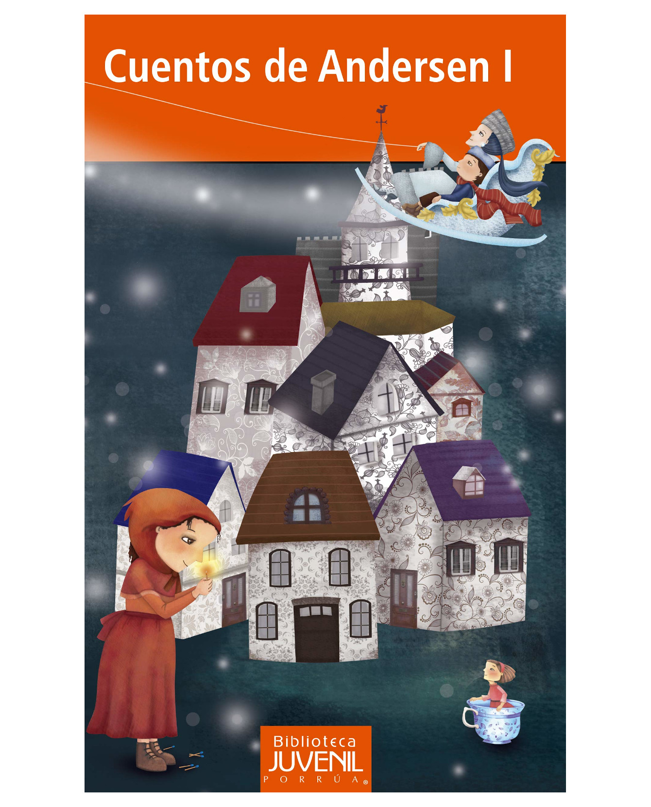 Libro Cuentos De Andersen I- Editorial Porrúa - Andersen, Hans Christian