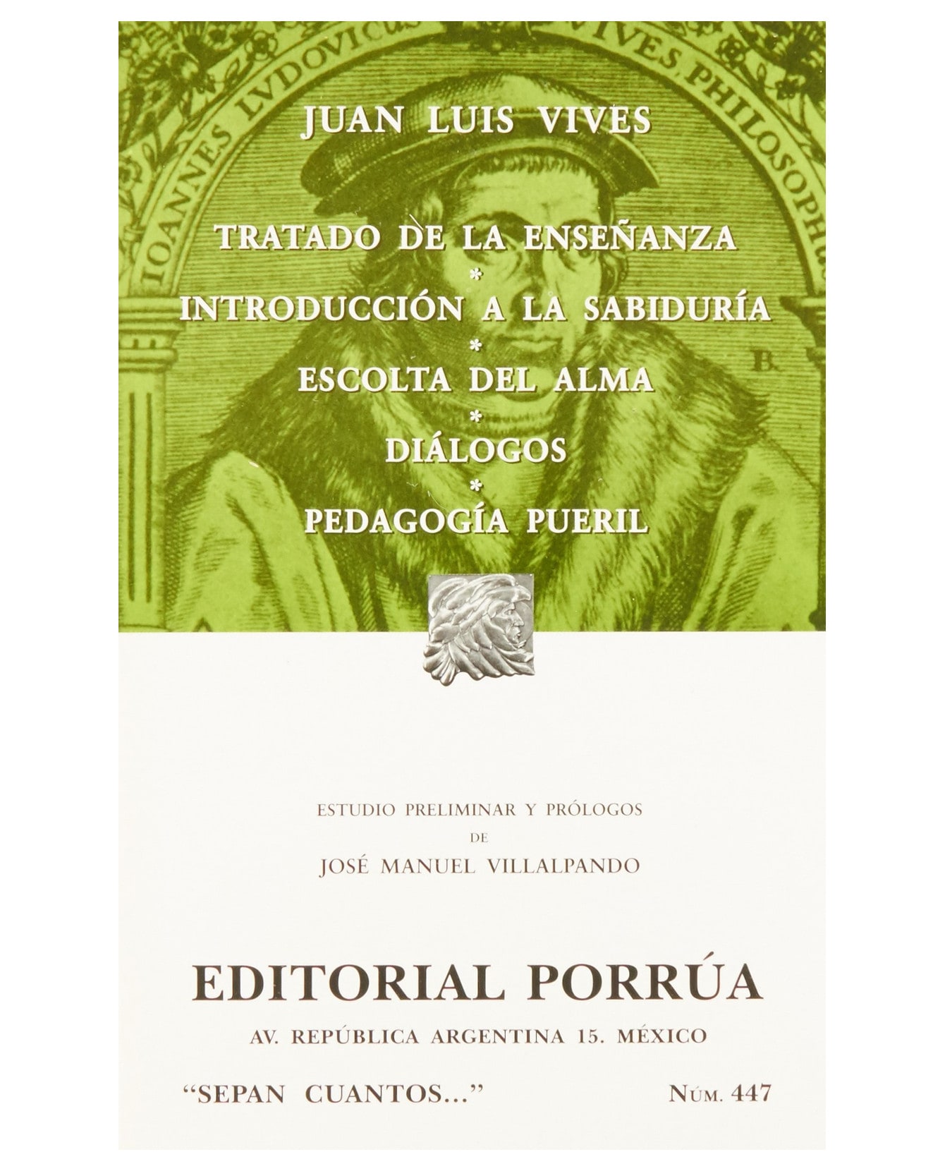 Libro Tratado De La Enseñanza · Introducción A La Sabiduría- Editorial Porrúa - Vives, Juan Luis $199