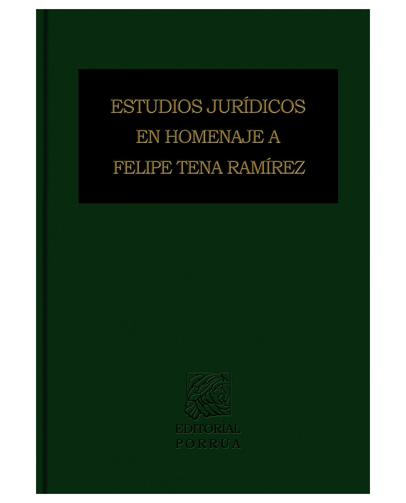 Foto 2 pulgar | Libro Estudios Jurídicos En Homenaje A Felipe Tena Ramírez- Editorial Porrúa - Serrano Migallón, Fernando