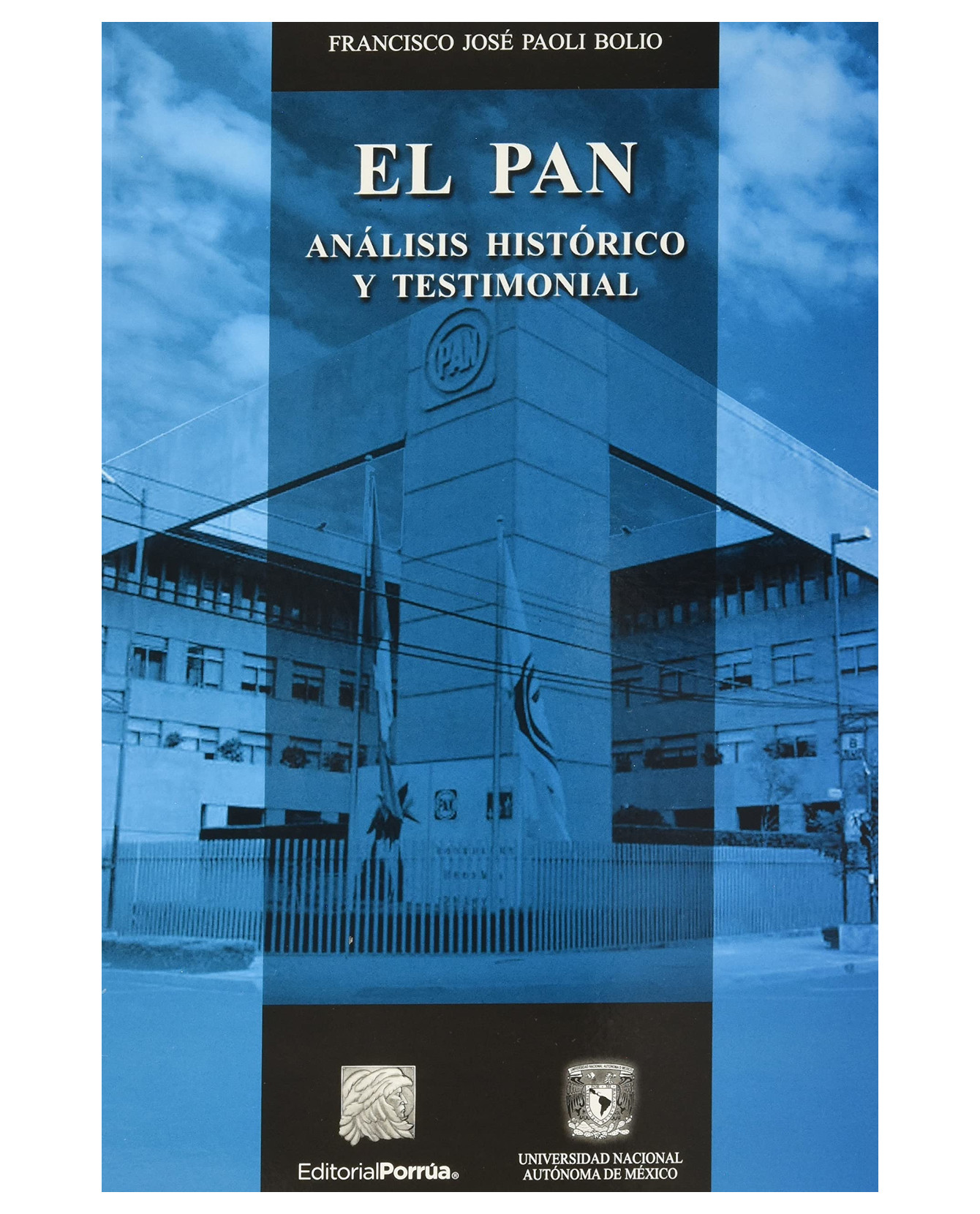Foto 2 pulgar | Libro El Pan: Análisis Histórico Y Testimonial- Editorial Porrúa - Paoli Bolio, Francisco José