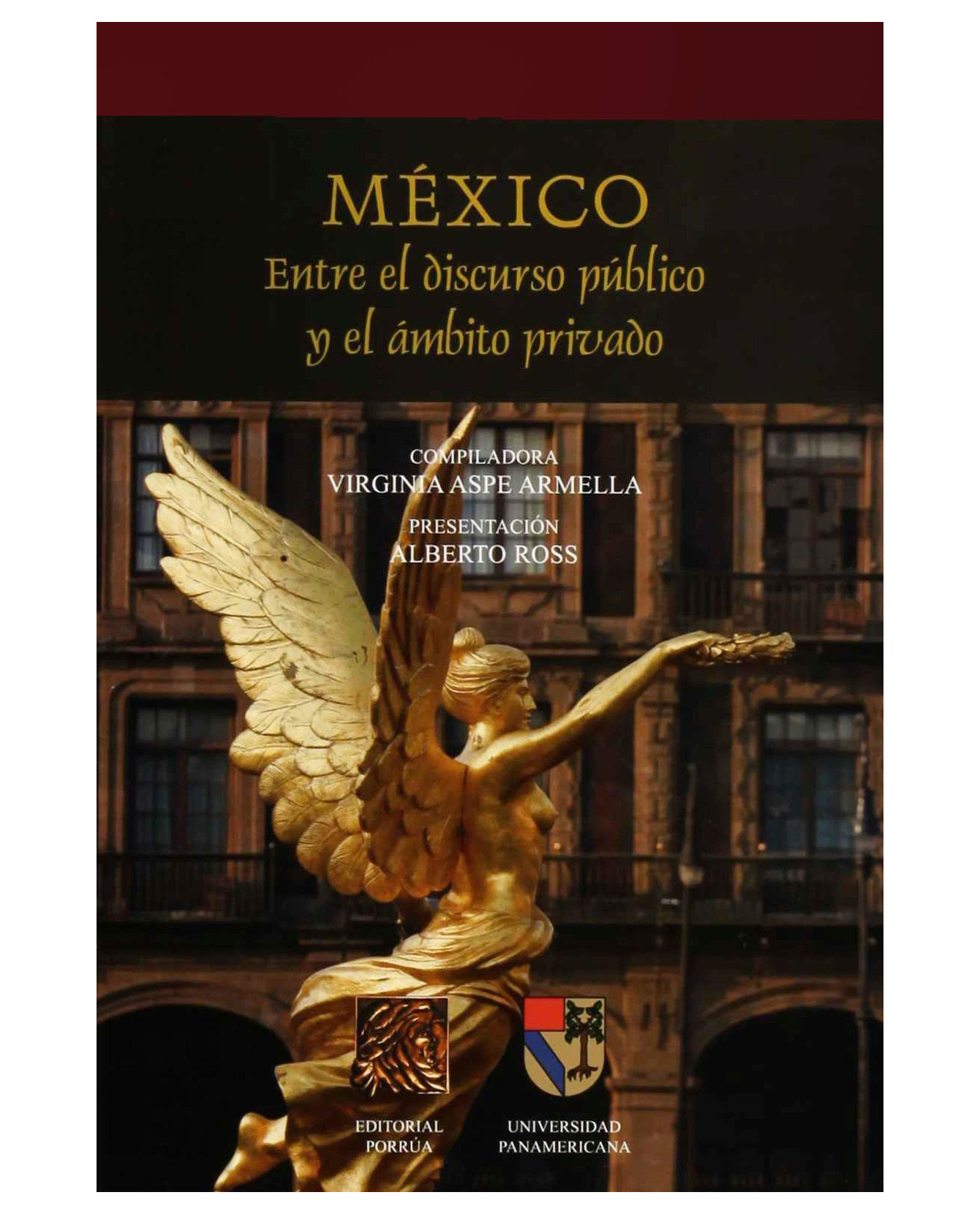 Foto 2 pulgar | Libro México: Entre El Discurso Público Y El Ámbito Privado- Editorial Porrúa - Aspe Armella, Virginia