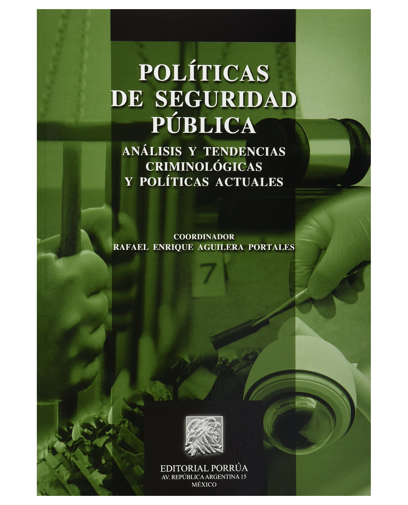 Foto 2 pulgar | Libro Políticas De Seguridad Pública- Editorial Porrúa - Aguilera Portales Rafael Enrique