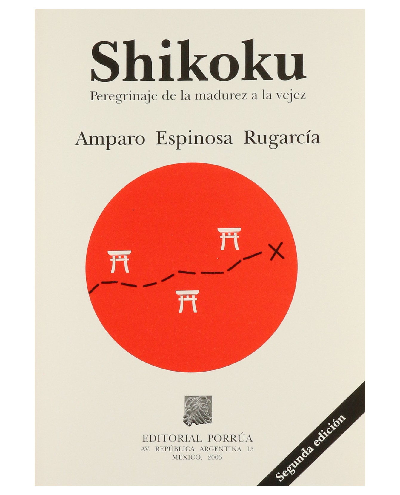 Foto 2 pulgar | Libro Shikoku Peregrinaje De La Madurez A La Vejez- Editorial Porrúa - Espinosa Rugarcia, Amparo