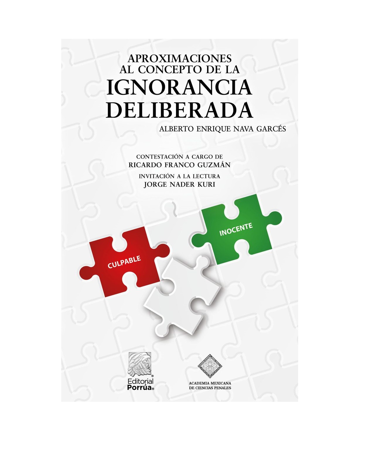 Foto 2 pulgar | Libro Aproximaciones Al Concepto De La Ignorancia Deliberada Autor Alberto Enrique Nava Garcés