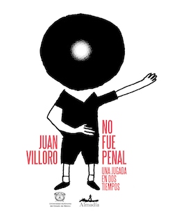 Foto 1 | Libro No Fue Penal - Editorial Almadía - Villoro, Juan