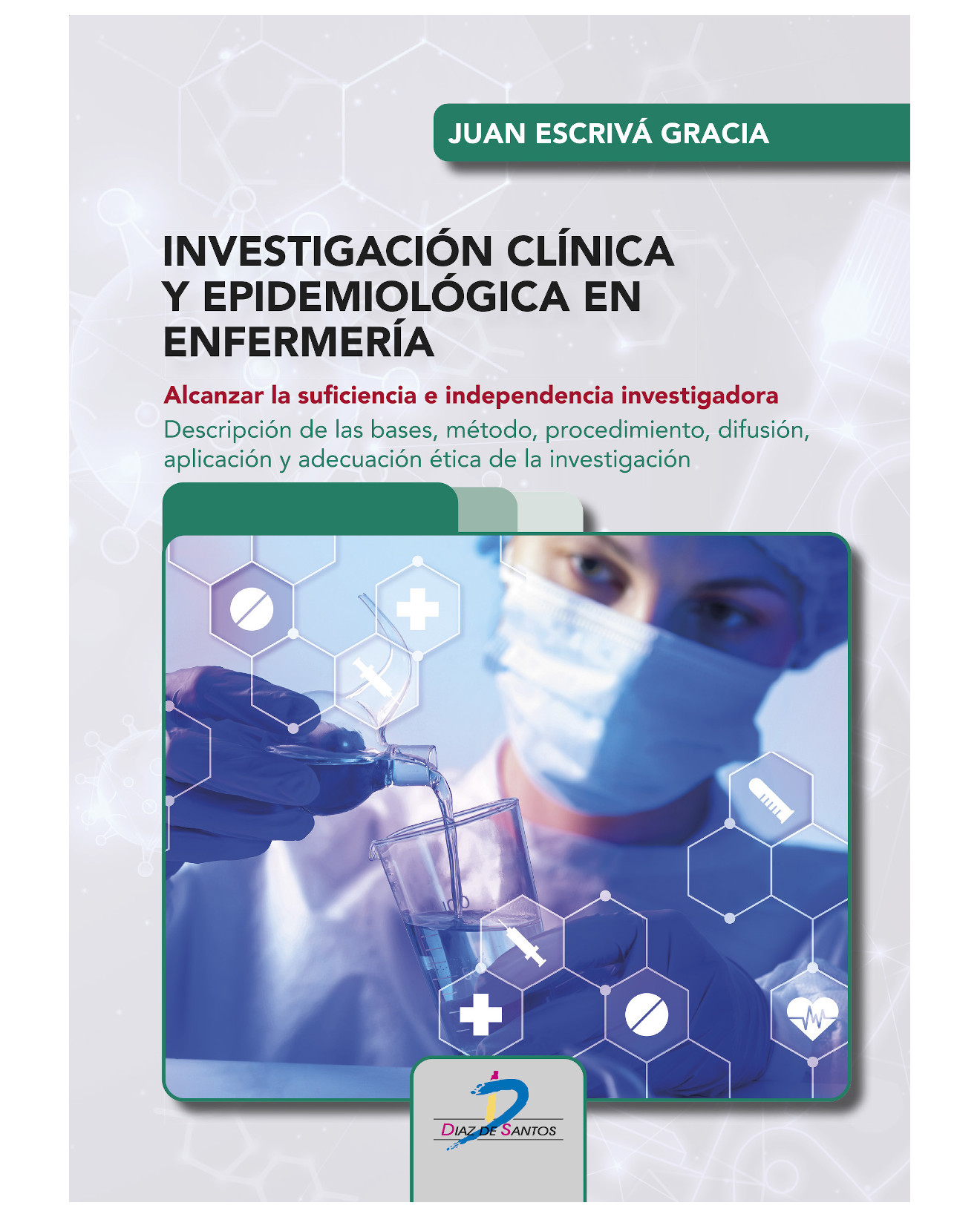 Foto 1 | Libro Investigación Clínica Y Epidemiológica En Enfermería - Diaz De Santos - Escriva García Juan