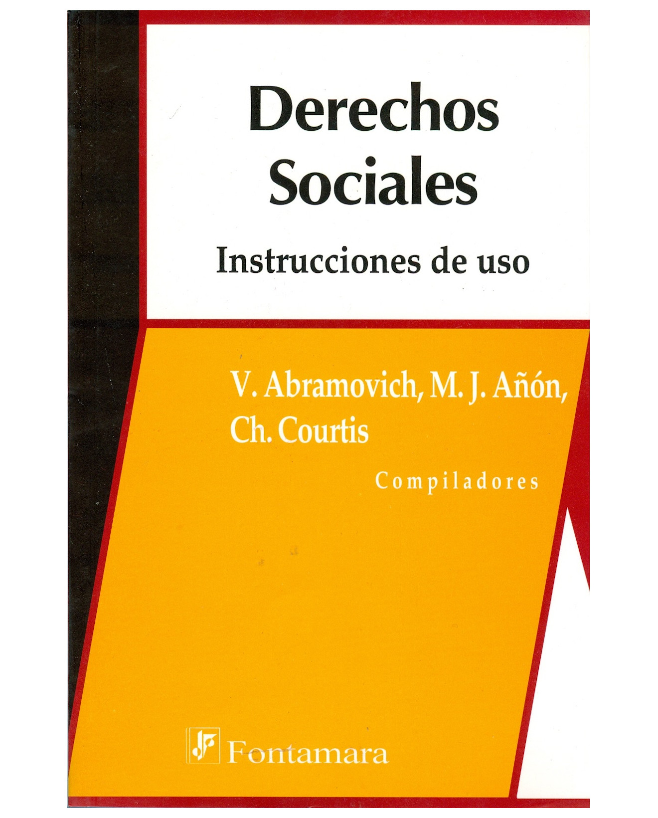 Foto 2 pulgar | Libro Derechos Sociales - Fontamara - V. Abramovich, M.j. Añon, Ch. Courtis (comp.)