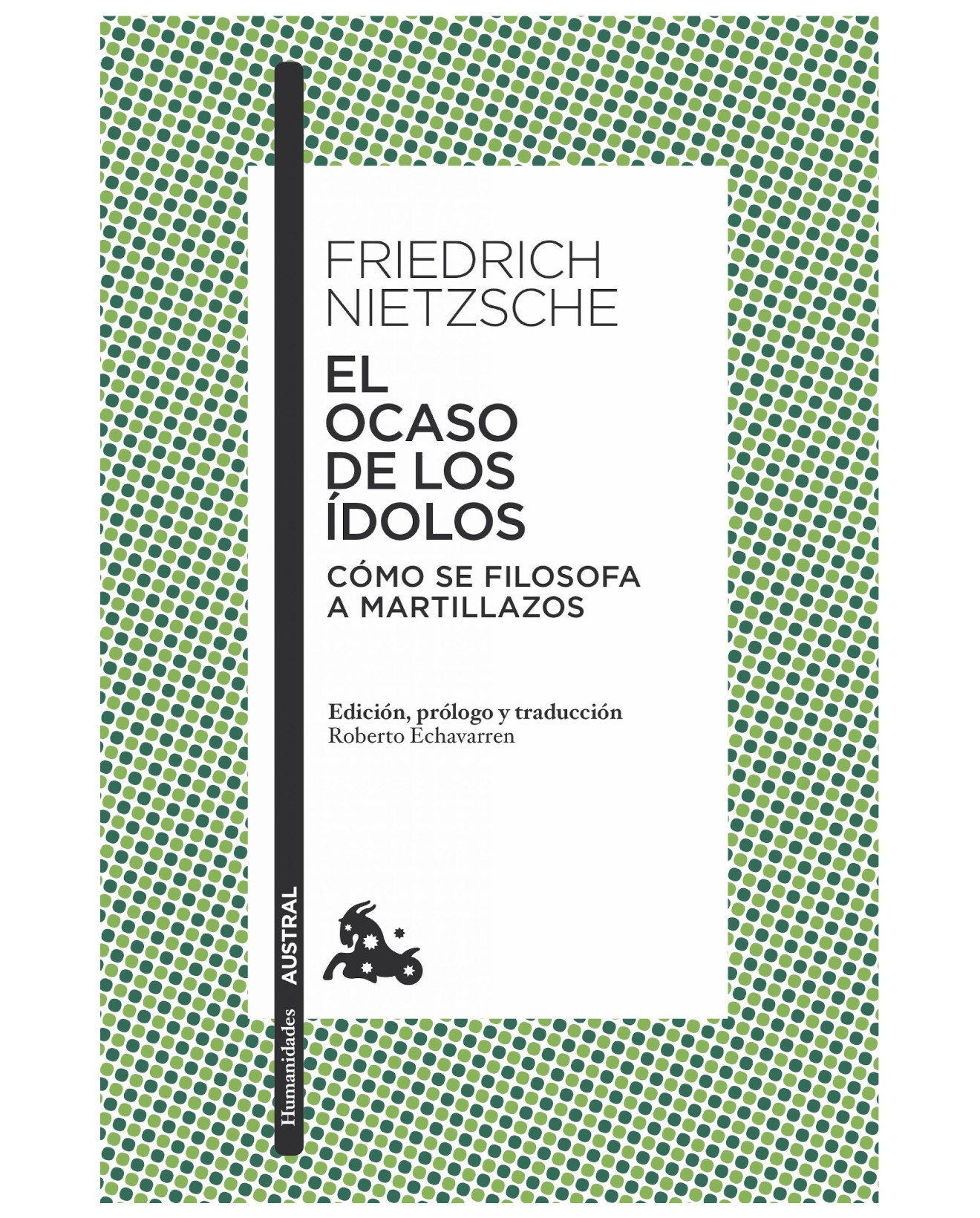 Foto 1 | Libro El Ocaso De Los Ídolos - Austral - Nietzsche, Friedrich