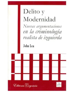 Foto 1 | Libro Delito Y Modernidad. Nuevas Argumentaciones En La Criminología Realista De Izquierda - Coyoacán - John Lea