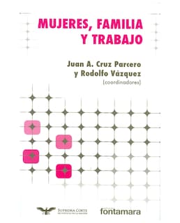 Foto 1 | Libro Mujeres, Familia Y Trabajo - Fontamara - Juan Antonio Cruz Parcero