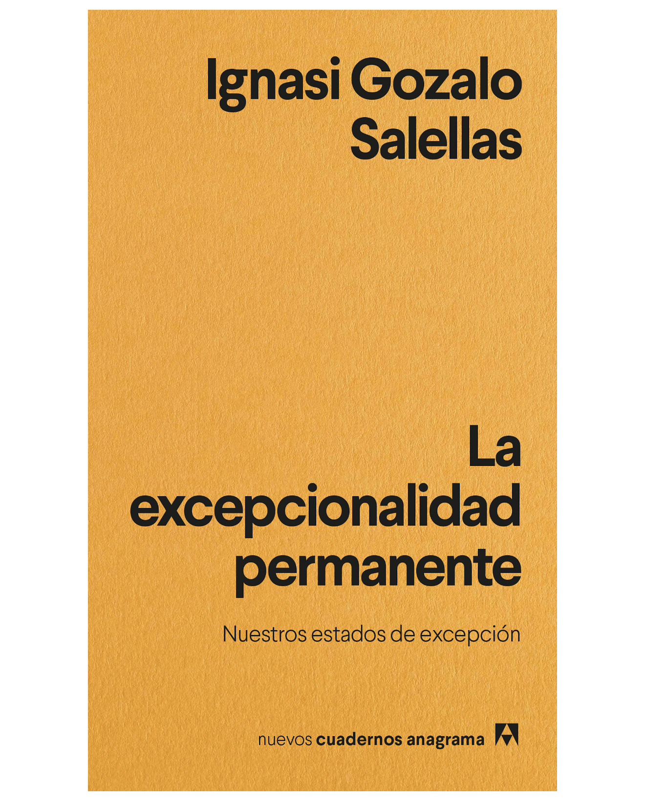 Foto 2 pulgar | Libro La Excepcionalidad Permanente - Anagrama - Gozalo Salellas, Ignasi