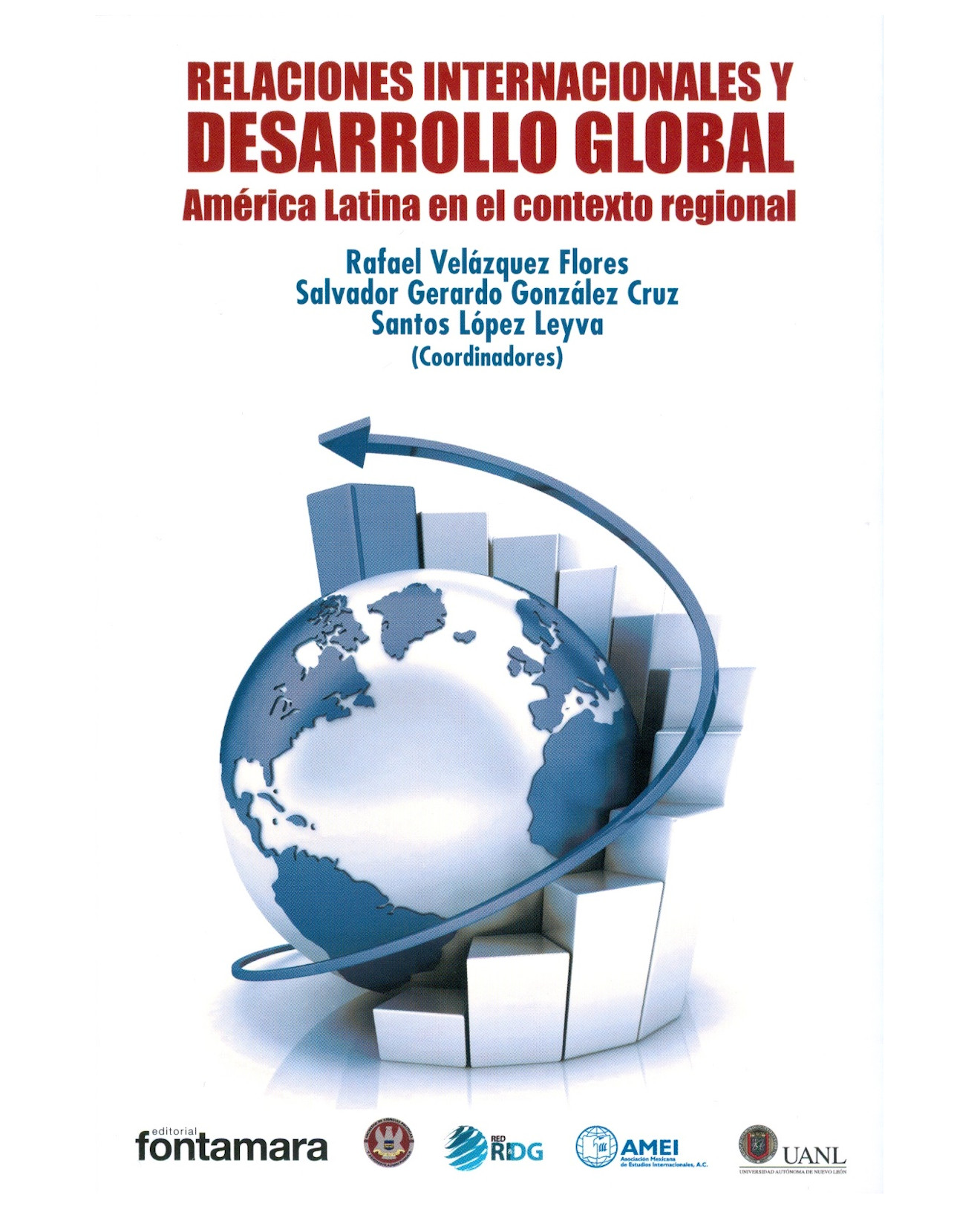 Foto 2 pulgar | Libro Relaciones Internacionales Y Desarrollo Global - Fontamara - Rafael Velázquez Flores