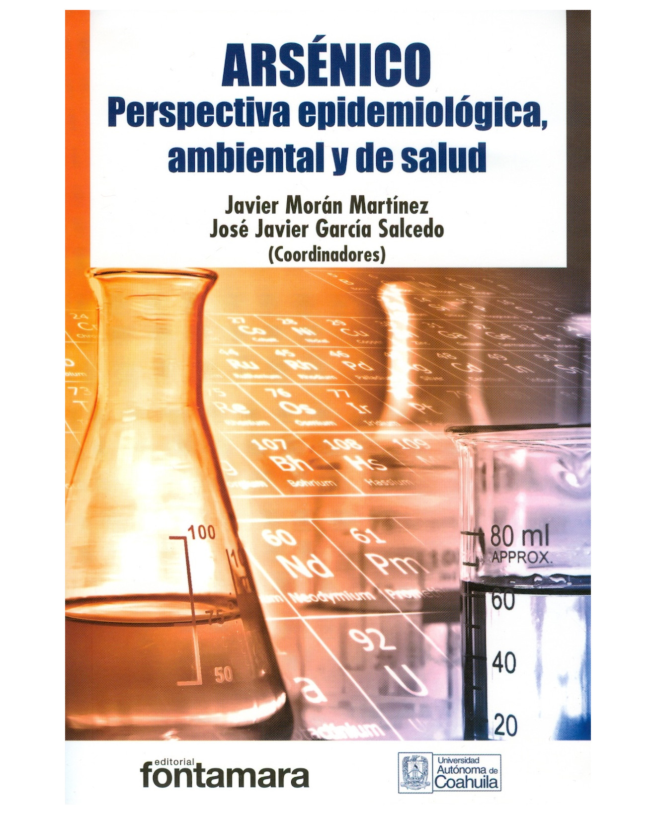 Foto 2 pulgar | Libro Arsénico. Perspectiva Epidemiológica, Ambiental Y De Salud - Fontamara - Javier Morán Martínez